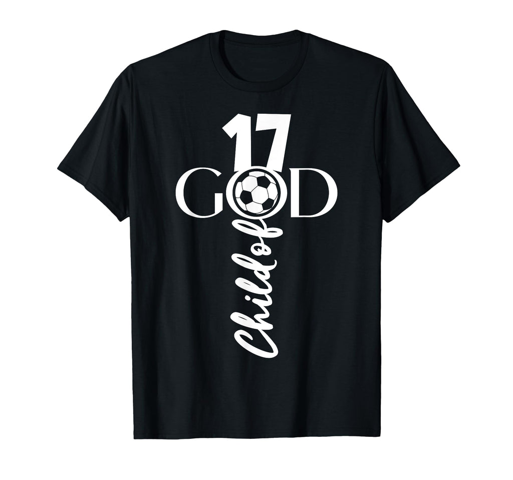 Jesus Christ 17 Years Child God Soccer T-Shirt - Graphic Print Men Women - T-Shirt, Sweatshirt, Hoodie