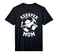 Mens Soccer Keeper Mom Soccer Goalie T-Shirt - Streetwear Style Men Women - T-Shirt, Sweatshirt, Hoodie