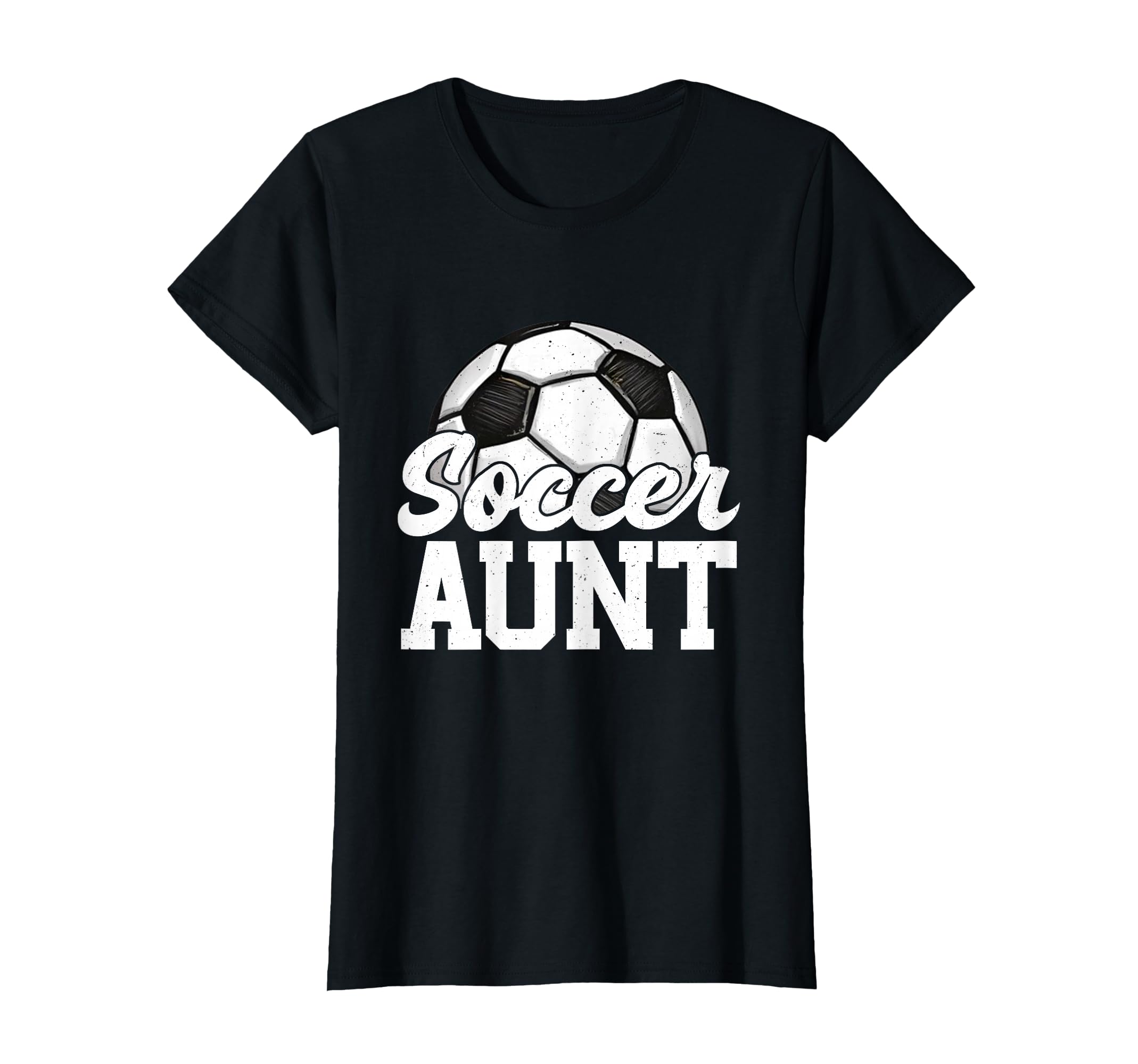 Soccer Aunt Gifts Mothers Day Soccer T-Shirt - Streetwear Style Unisex - T-Shirt, Sweatshirt, Hoodie