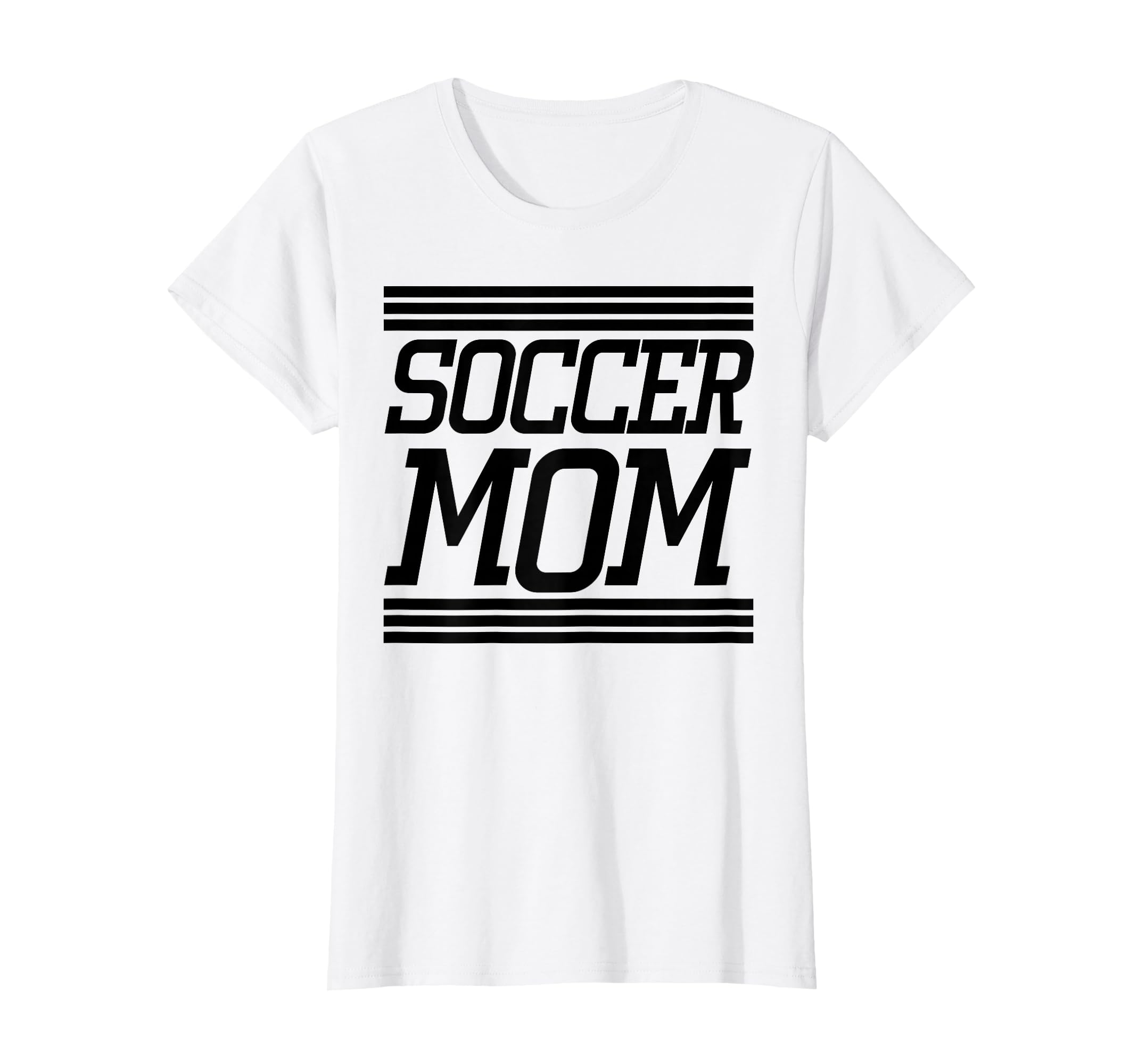 Soccer Mom T-Shirt - Novelty Apparel Men Women - T-Shirt, Sweatshirt, Hoodie
