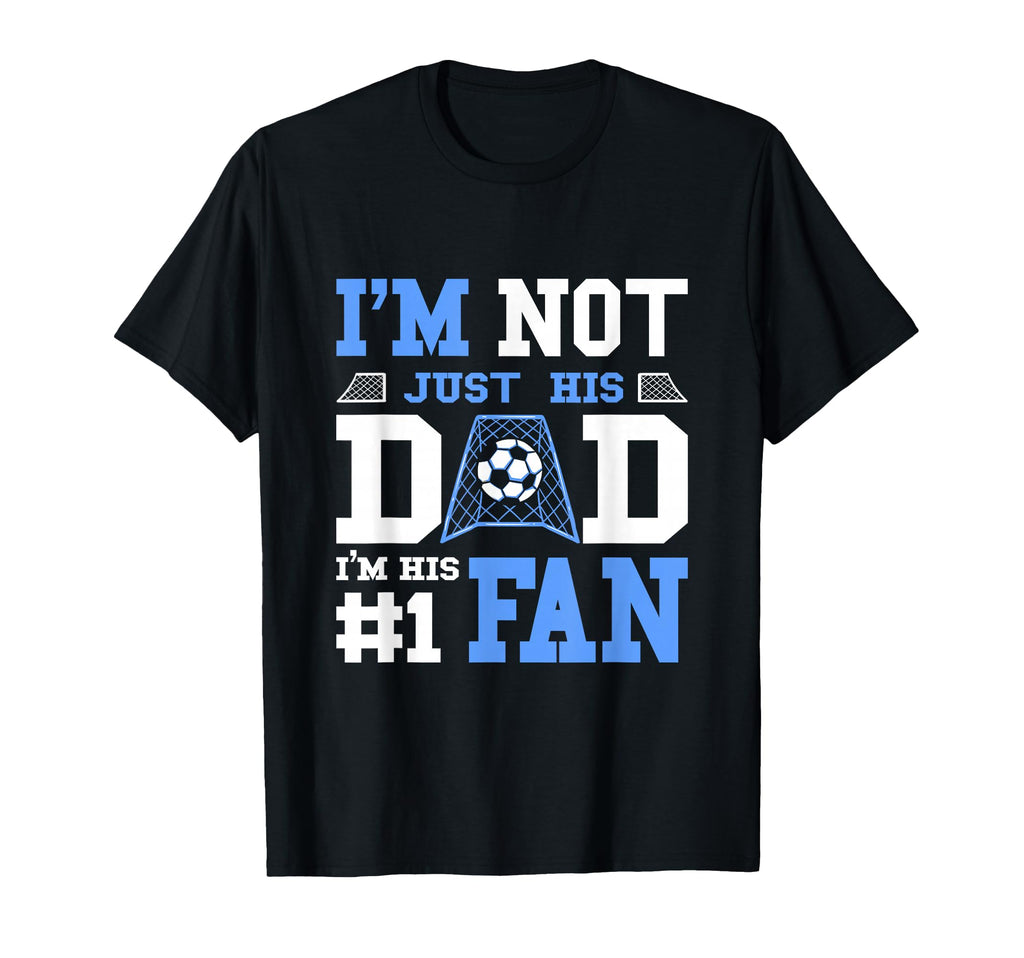 Soccer Father Number 1 Fan Soccer Dad T-Shirt - Minimalist Print Men Women - T-Shirt, Sweatshirt, Hoodie