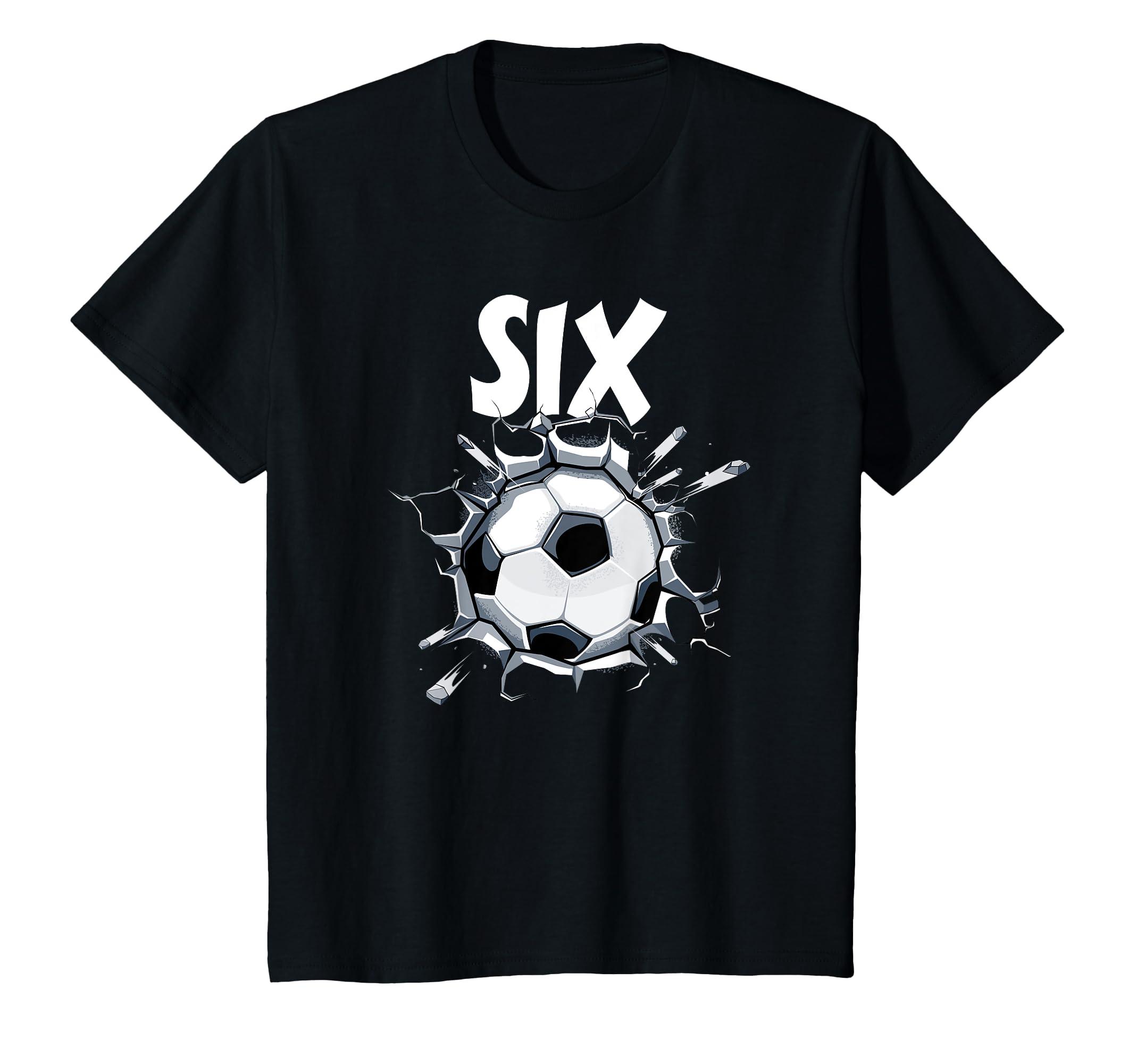 6 Year Old Soccer Birthday Party Theme T-Shirt - Graphic Print for Adults - T-Shirt, Sweatshirt, Hoodie