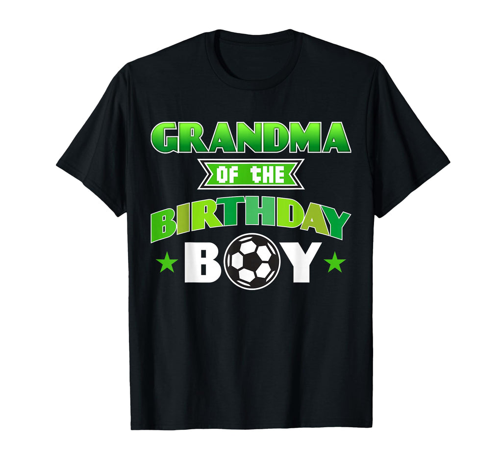 Grandma Birthday Soccer Party Family Love T-Shirt - Minimalist Print Unisex - T-Shirt, Sweatshirt, Hoodie