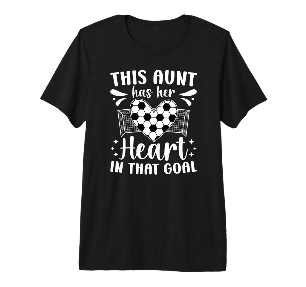 Proud Soccer Goalie Aunt Soccer T-Shirt - Graphic Print Men Women - T-Shirt, Sweatshirt, Hoodie