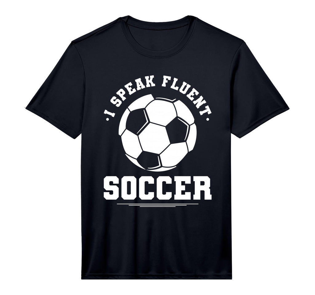 I Speak Fluent Soccer Player Coach T-Shirt - Aesthetic Graphic Men Women - T-Shirt, Sweatshirt, Hoodie