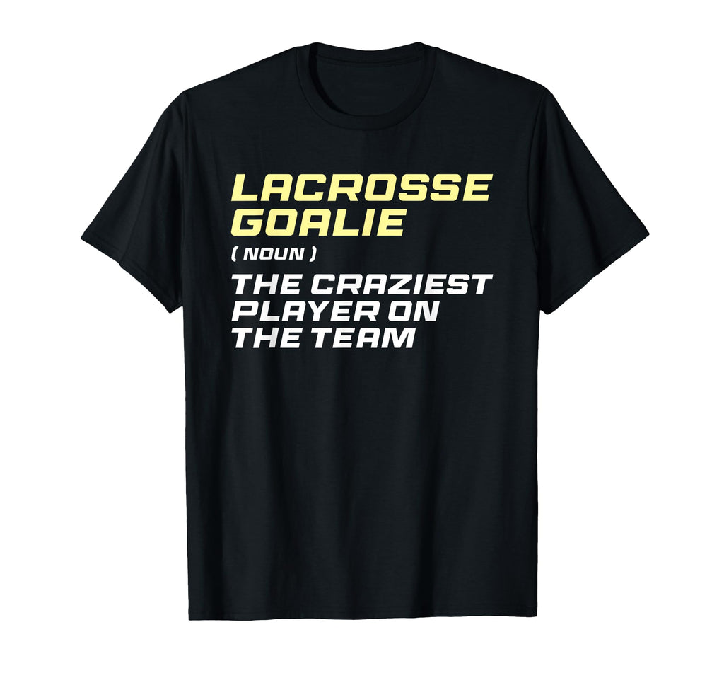 Lacrosse Goalkeeper Definition Lax T-Shirt - Custom Art Print Men Women - T-Shirt, Sweatshirt, Hoodie