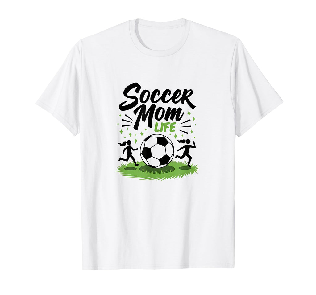Soccer Mom Life Proud Parent Team Sweatshirt - Novelty Apparel Unisex - T-Shirt, Sweatshirt, Hoodie
