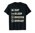 Eat Sleep Soccer Repeat Futbol European T-Shirt - Custom Art Print Unisex - T-Shirt, Sweatshirt, Hoodie