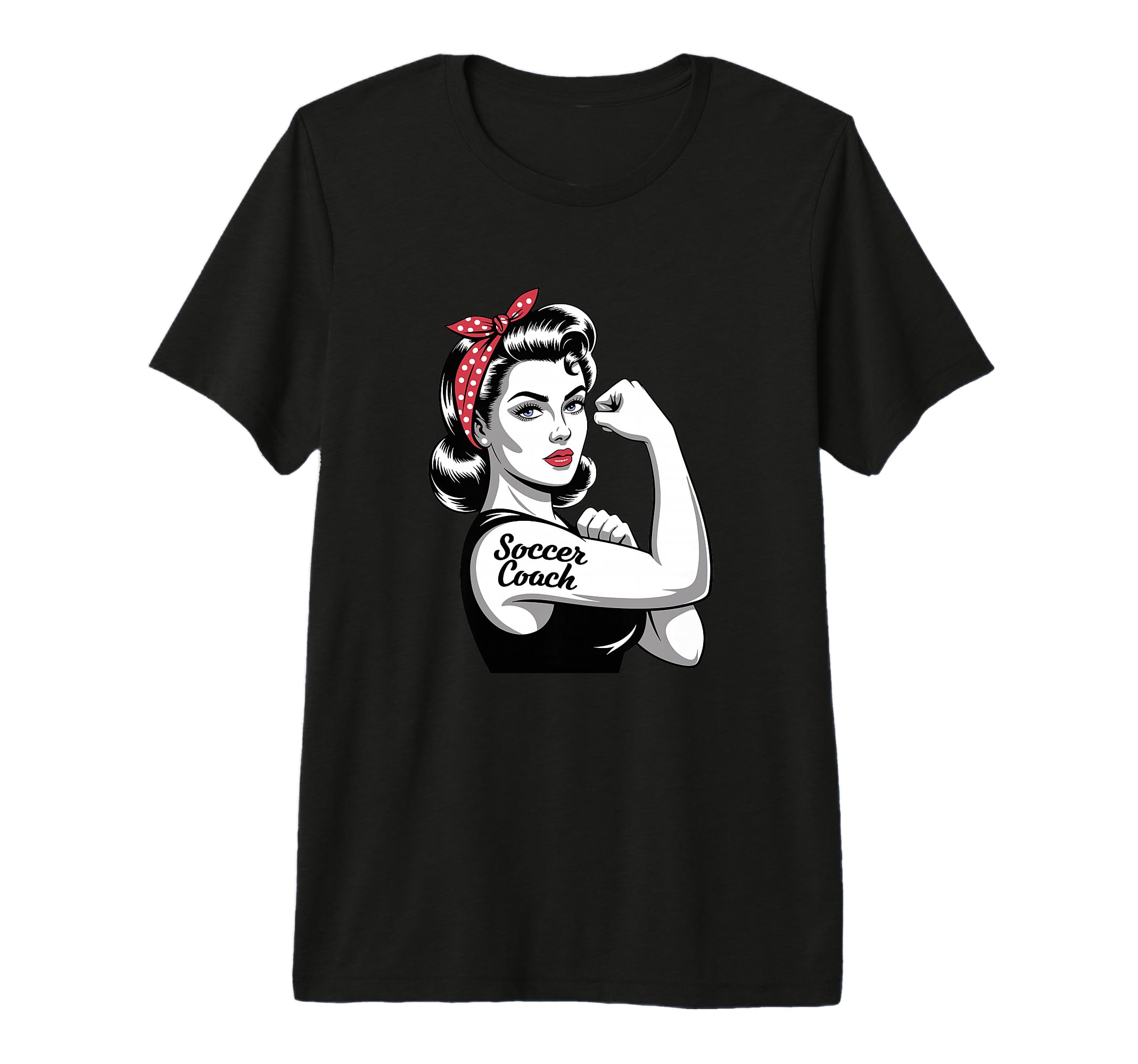 Female Soccer Coach Rosie Riveter T-Shirt - Unique Graphic Men Women - T-Shirt, Sweatshirt, Hoodie