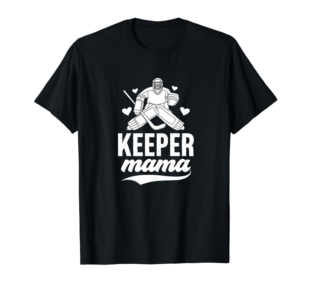 Ice Hockey Keeper Mama Ice Hockey T-Shirt - Graphic Print Unisex - T-Shirt, Sweatshirt, Hoodie
