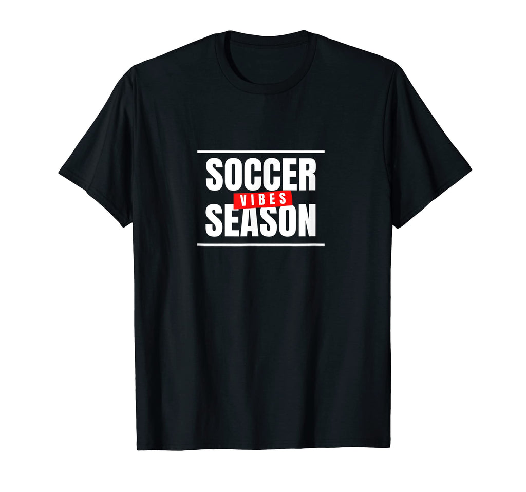 Soccer Season Vibes T-Shirt - Minimalist Print Men Women - T-Shirt, Sweatshirt, Hoodie