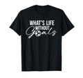 Funny Soccer What Is Life Without T-Shirt - Minimalist Print for Adults - T-Shirt, Sweatshirt, Hoodie