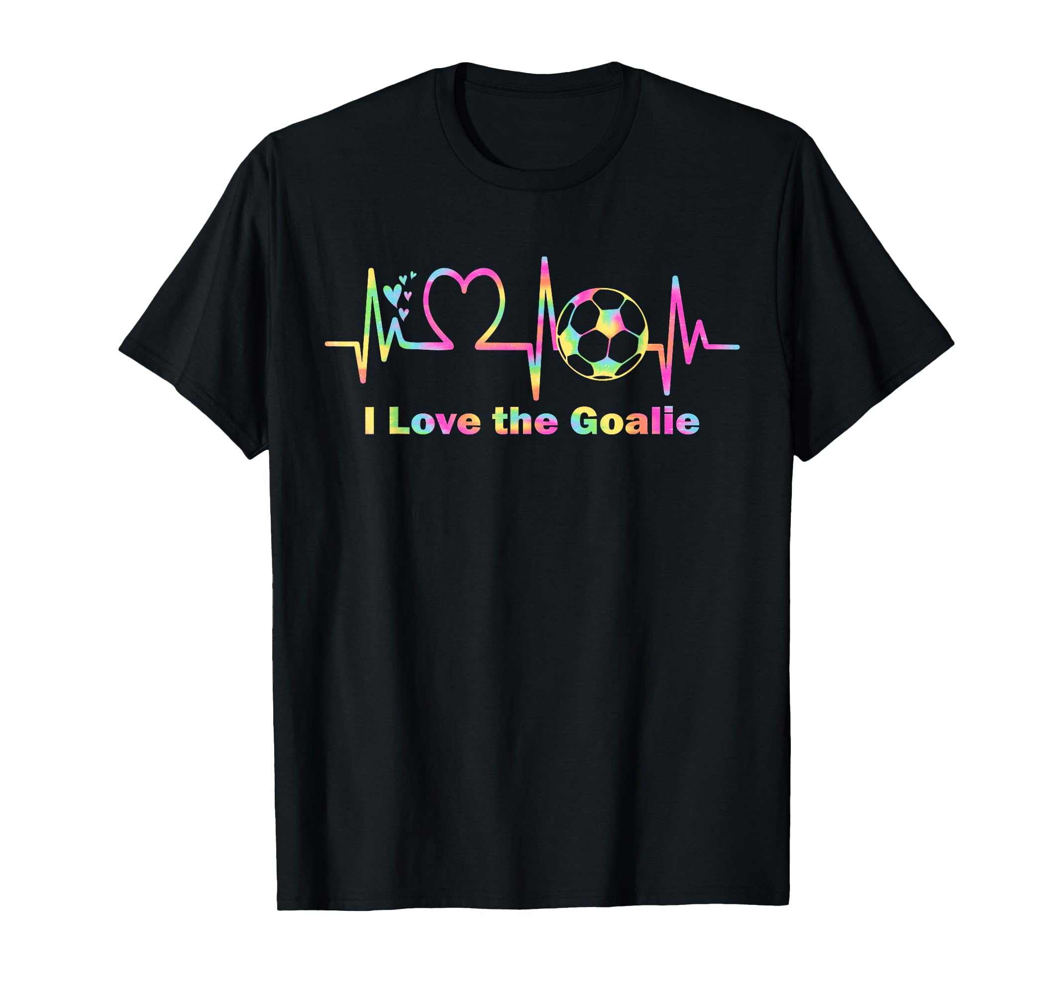 I Love Goalie Soccer Goalkeeper T-Shirt - Unique Graphic for Adults - T-Shirt, Sweatshirt, Hoodie