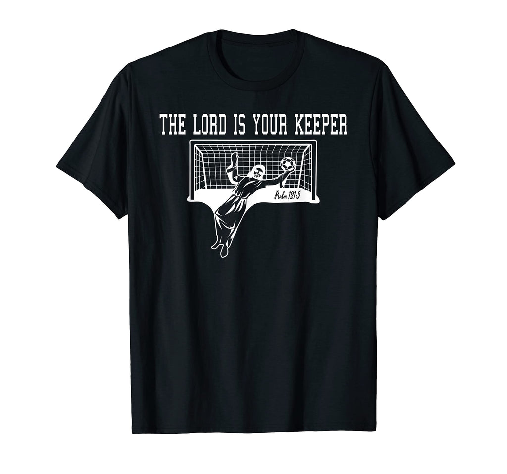 Jesus Goal Keeper Christian Soccer T-Shirt - Minimalist Print for Adults - T-Shirt, Sweatshirt, Hoodie
