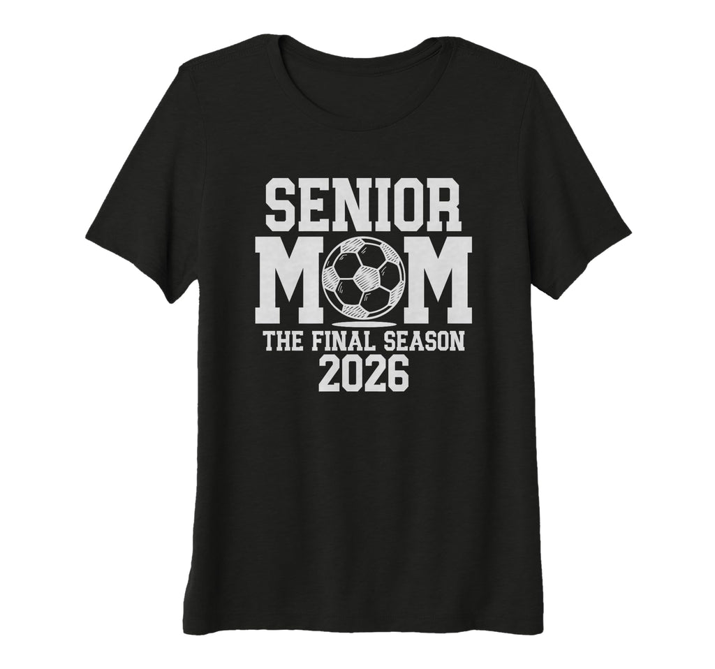 Womens Senior Soccer Mom Class T-Shirt - Casual Everyday Wear Men Women - T-Shirt, Sweatshirt, Hoodie