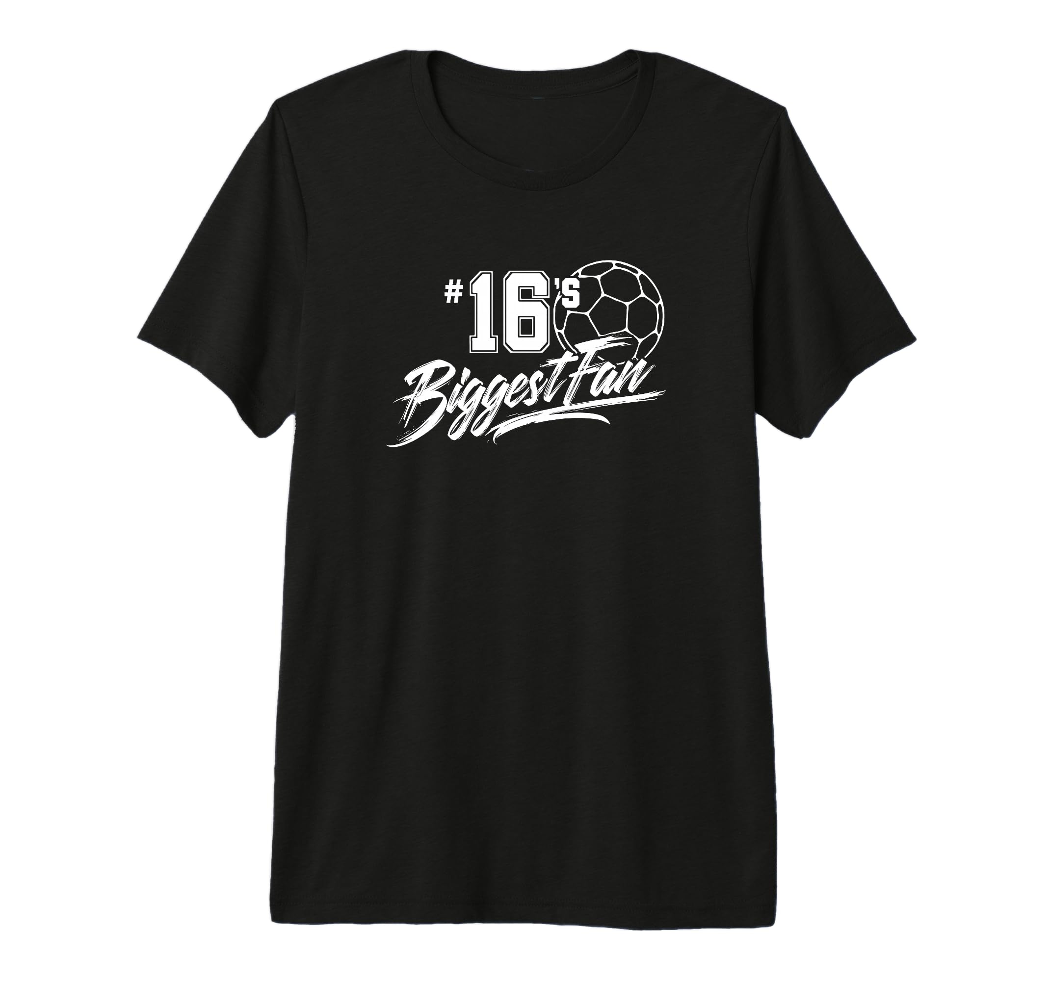 Number 16S Biggest Fan Soccer T-Shirt - Aesthetic Graphic for Adults - T-Shirt, Sweatshirt, Hoodie