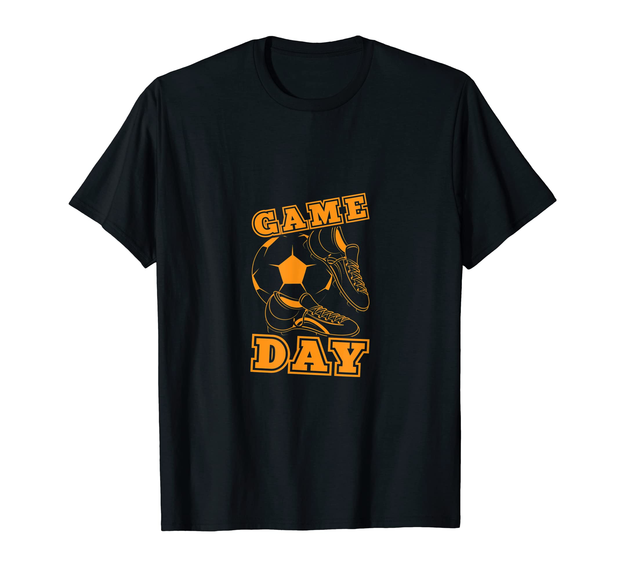 Game Day Funny Football Soccer Lover T-Shirt - Unique Graphic Men Women - T-Shirt, Sweatshirt, Hoodie