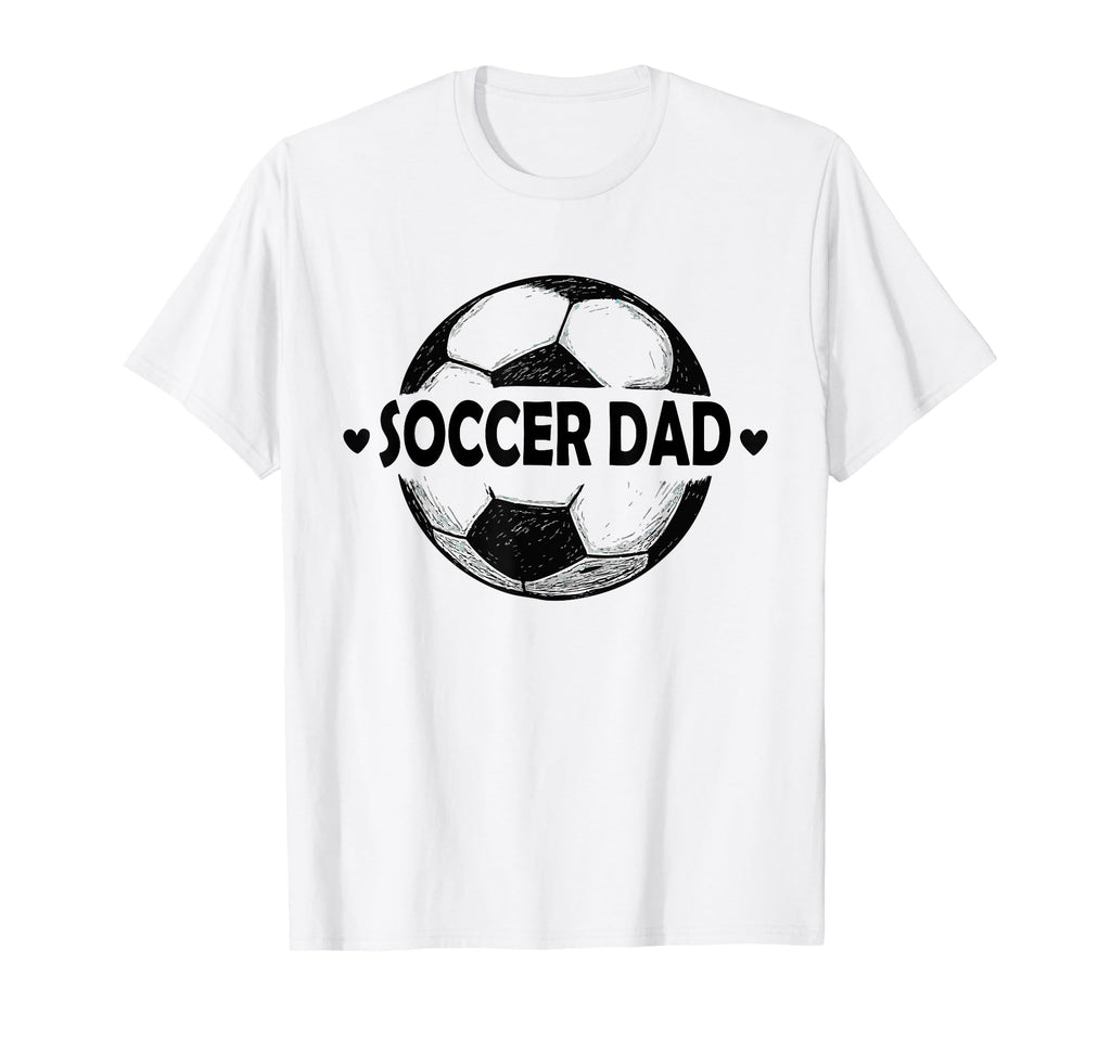 Soccer Dad Soccer Player Sports Team T-Shirt - Unique Graphic Men Women - T-Shirt, Sweatshirt, Hoodie