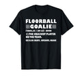 Funny Floorball Goalie Definition T-Shirt - Minimalist Print Men Women - T-Shirt, Sweatshirt, Hoodie