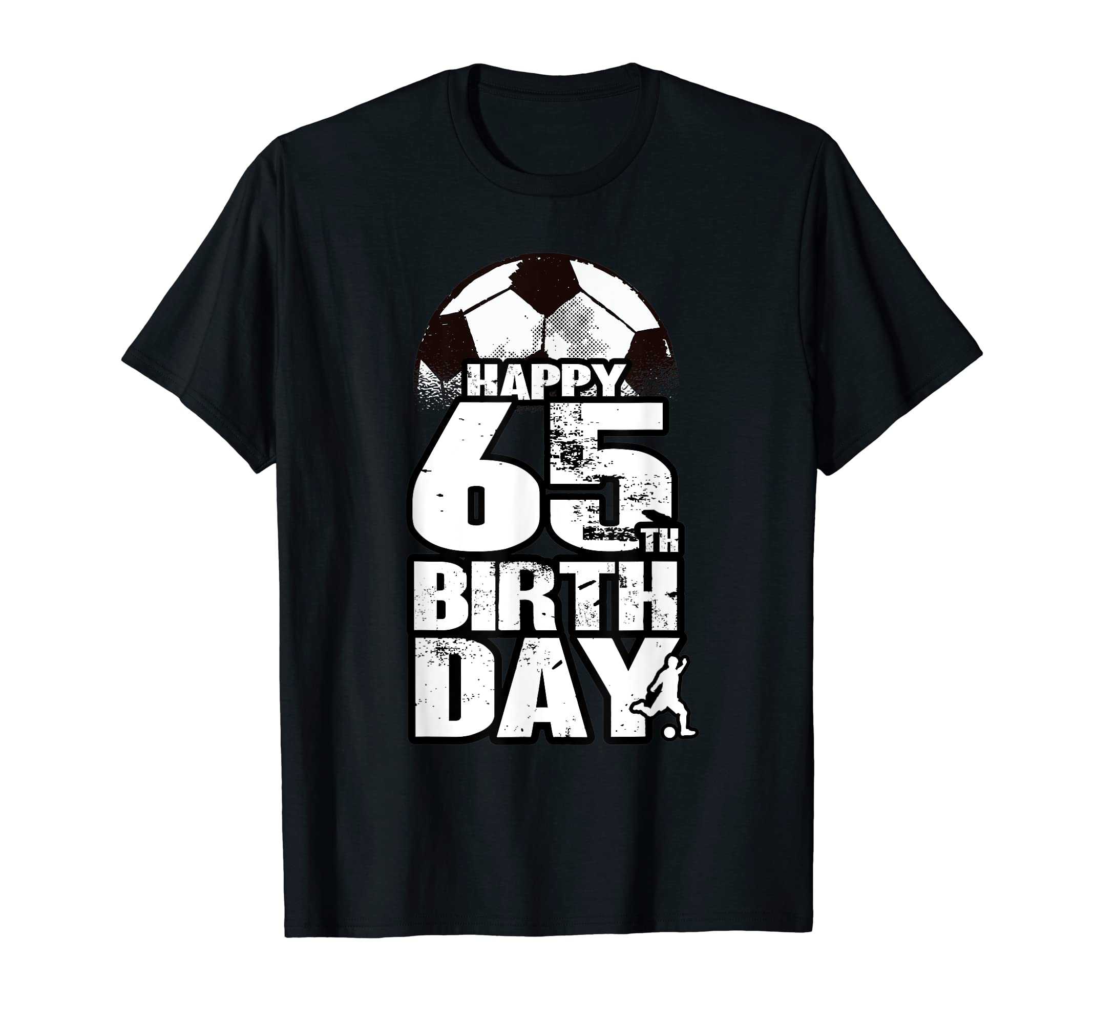 65 Years Old Soccer 65Th Birthday T-Shirt - Custom Art Print for Adults - T-Shirt, Sweatshirt, Hoodie