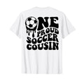 Proud Soccer Cousin Soccer Ball Drip T-Shirt - Novelty Apparel Men Women - T-Shirt, Sweatshirt, Hoodie