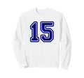 Blue Sport Team 15 Sweatshirt - Graphic Print for Adults - T-Shirt, Sweatshirt, Hoodie