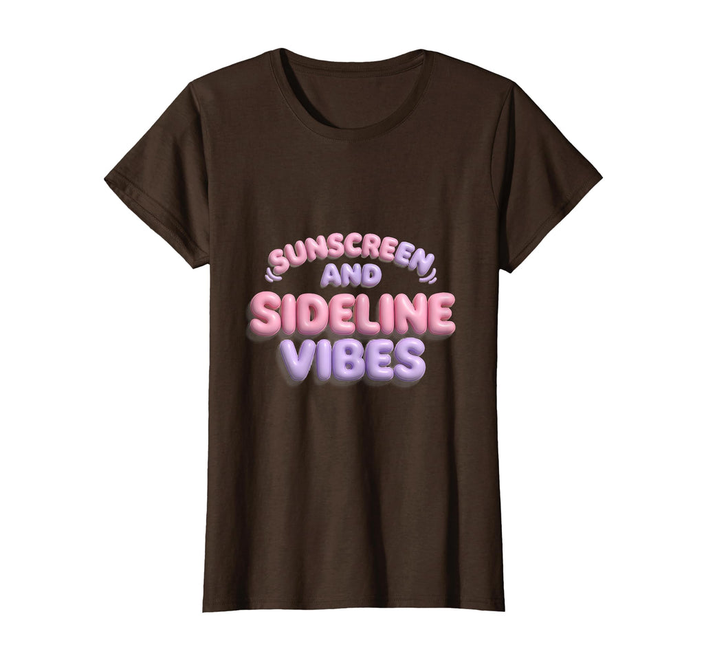 Sunscreen And Sideline Vibes Soccer Mom T-Shirt - Minimalist Print Unisex - T-Shirt, Sweatshirt, Hoodie