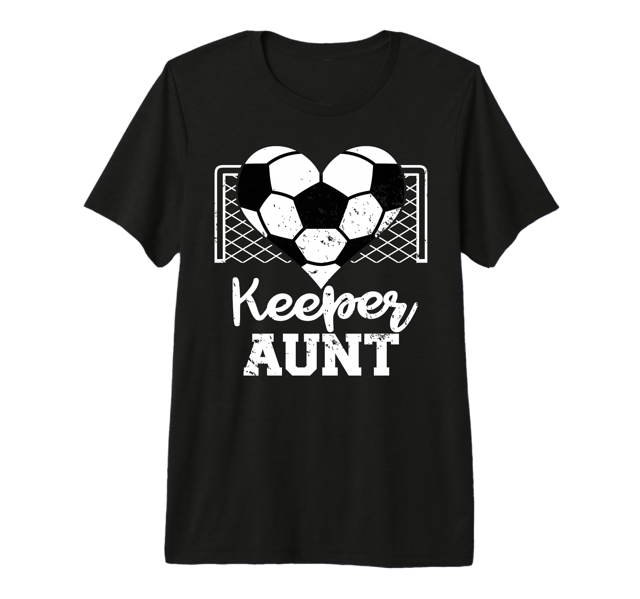 Keeper Aunt Funny Soccer Goalkeeper T-Shirt - Fun Novelty Design Men Women - T-Shirt, Sweatshirt, Hoodie