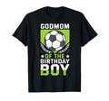 Godmom Birthday Soccer Player Bday T-Shirt - Minimalist Print Men Women - T-Shirt, Sweatshirt, Hoodie