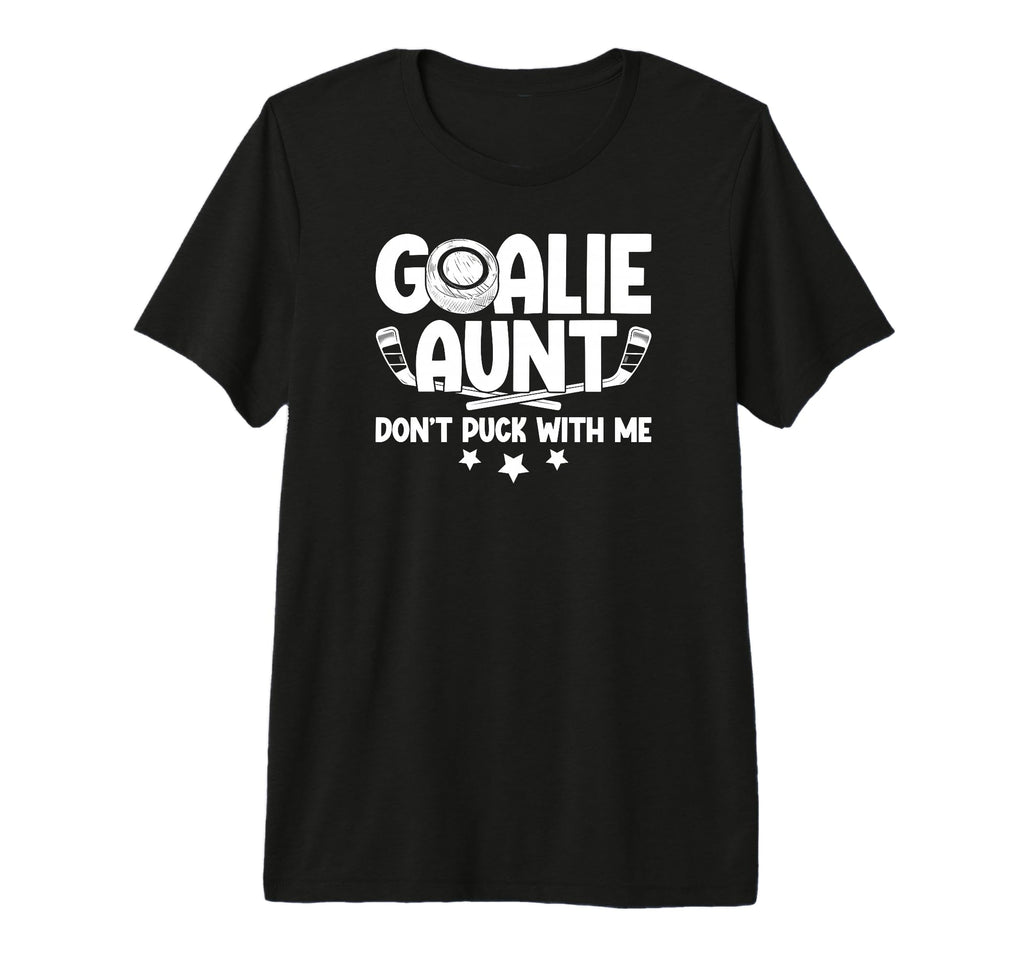 Hockey Goalie Aunt Funny Ice Hockey T-Shirt - Minimalist Print Men Women - T-Shirt, Sweatshirt, Hoodie
