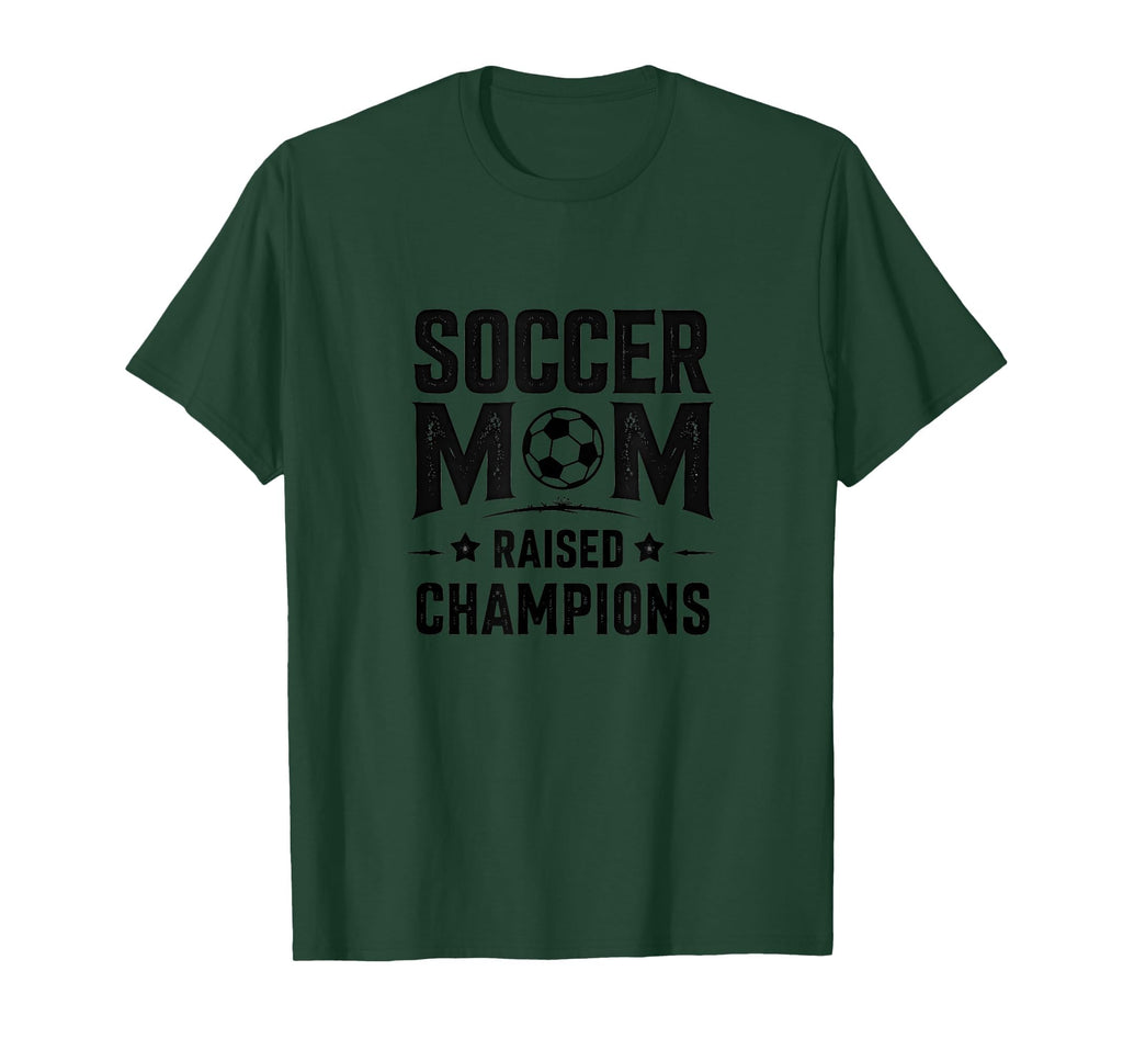 Soccer Mom Raised Champions T-Shirt - Graphic Print Unisex - T-Shirt, Sweatshirt, Hoodie