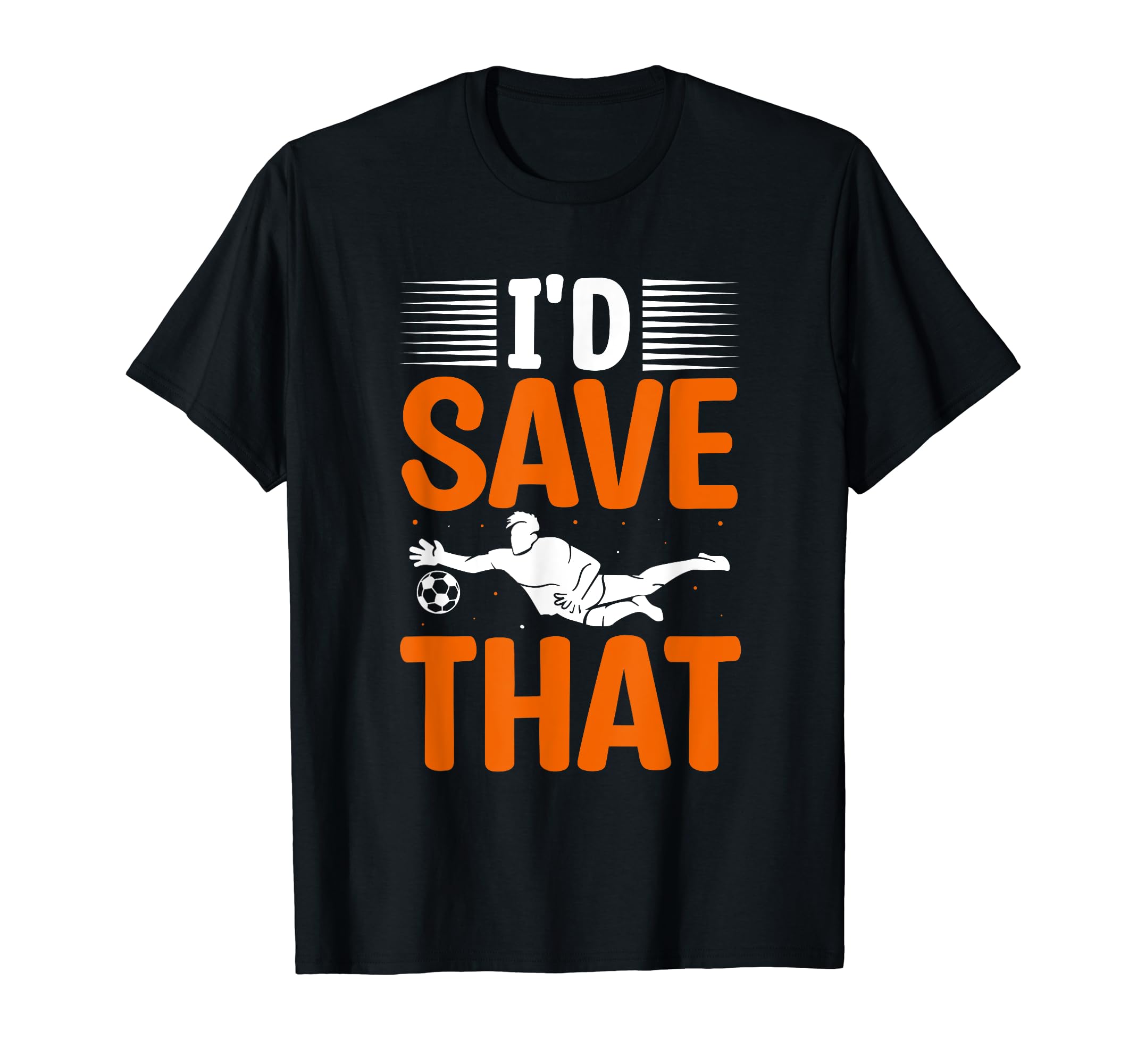 Soccer Goalie Soccer Cleats T-Shirt - Casual Everyday Wear for Adults - T-Shirt, Sweatshirt, Hoodie