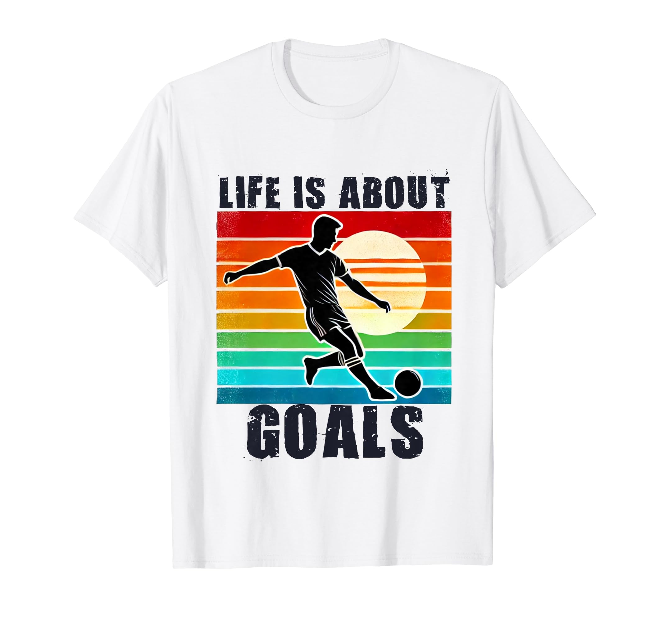Soccer Life Is About Goals And Assists T-Shirt - Graphic Print Men Women - T-Shirt, Sweatshirt, Hoodie
