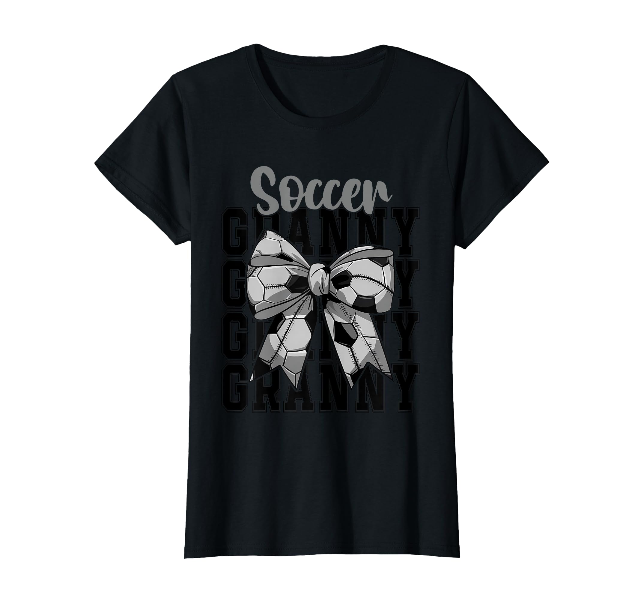 Soccer Granny Coquette Bow Biggest Fan T-Shirt - Fun Novelty Design Unisex - T-Shirt, Sweatshirt, Hoodie