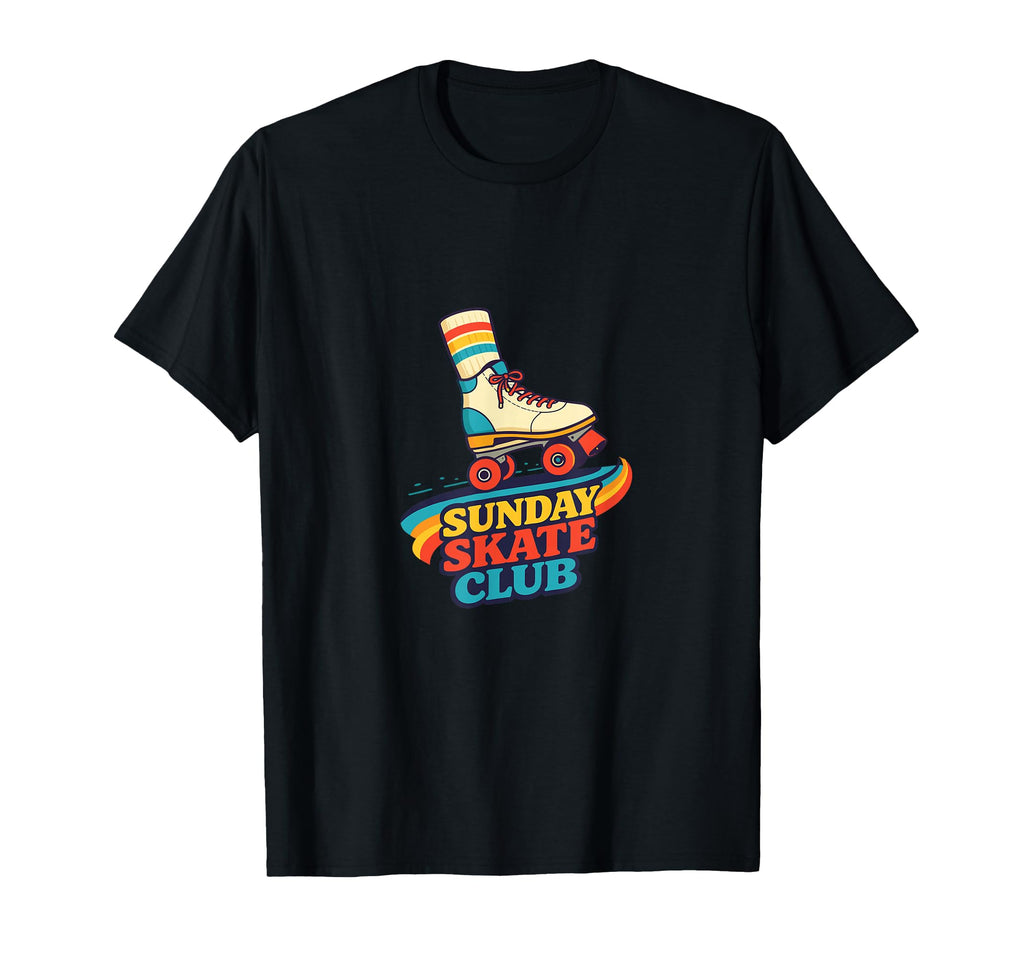 Sunday Skate Club Roller Skate Skater T-Shirt - Streetwear Style for Adults - T-Shirt, Sweatshirt, Hoodie