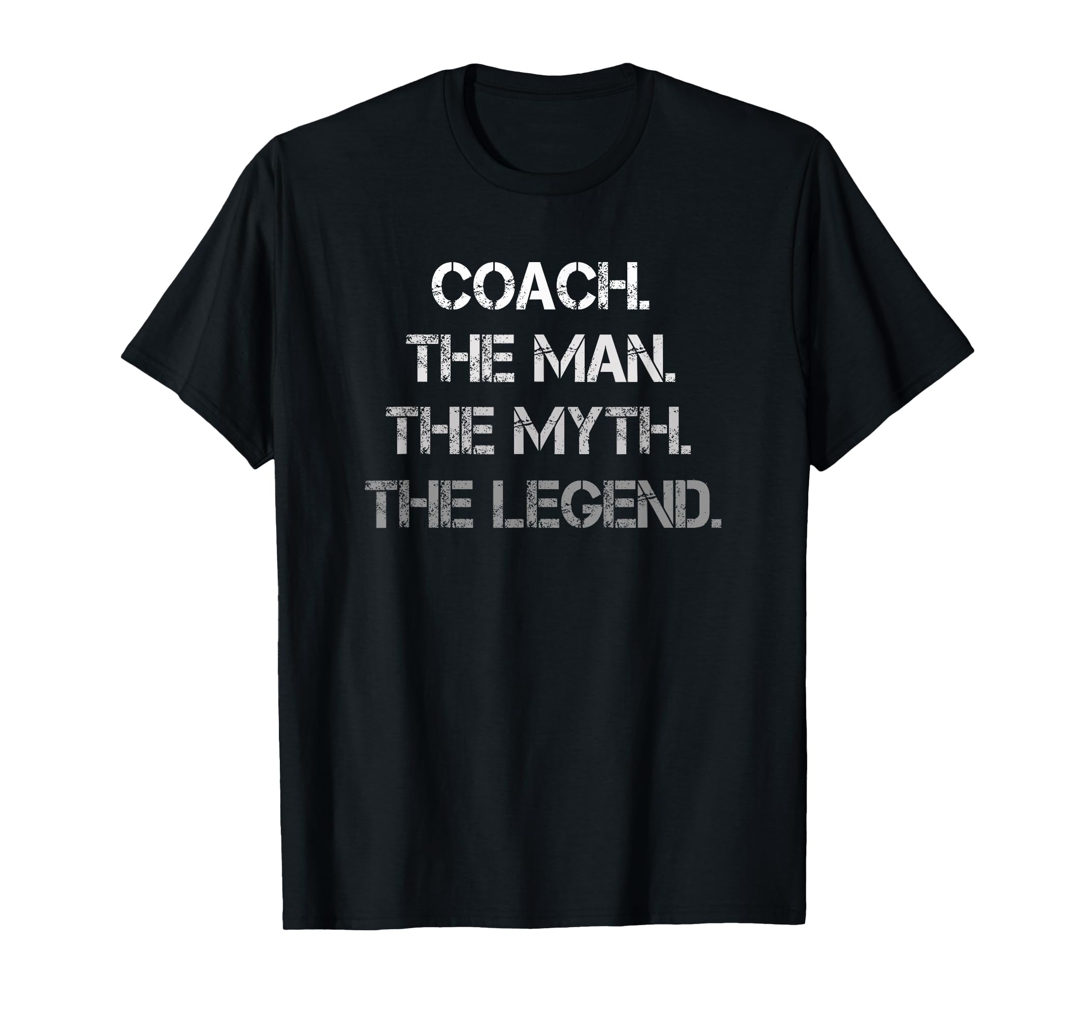 Coach Myth Legend Gift Coaching T-Shirt - Novelty Apparel for Adults - T-Shirt, Sweatshirt, Hoodie