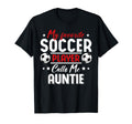 My Favorite Soccer Player Calls Me T-Shirt - Novelty Apparel for Adults - T-Shirt, Sweatshirt, Hoodie