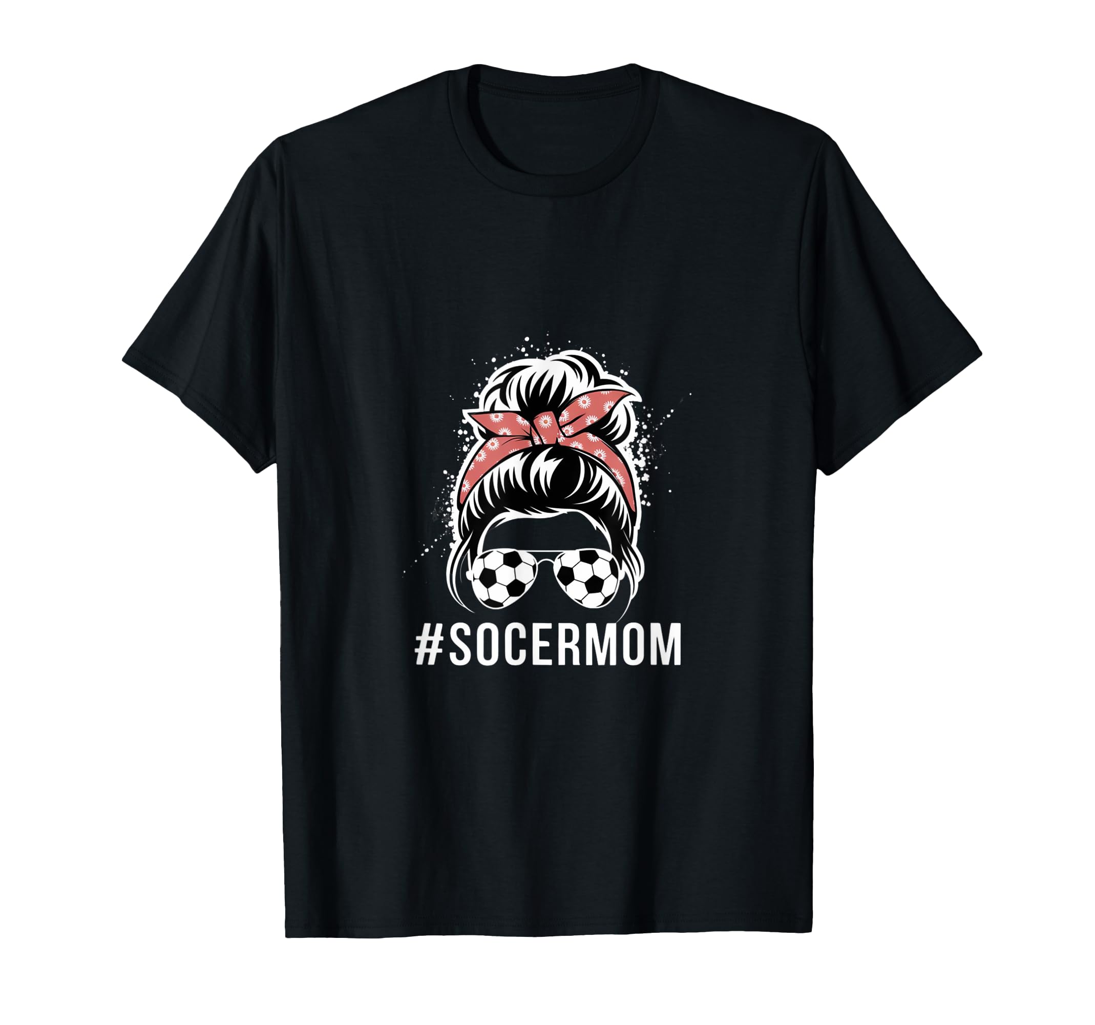 Mom Life Soccer Mom Mothers Day Messy T-Shirt - Minimalist Print Men Women - T-Shirt, Sweatshirt, Hoodie