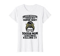 Womens Super Sexy Soccer Mom Messy T-Shirt - Minimalist Print for Adults - T-Shirt, Sweatshirt, Hoodie