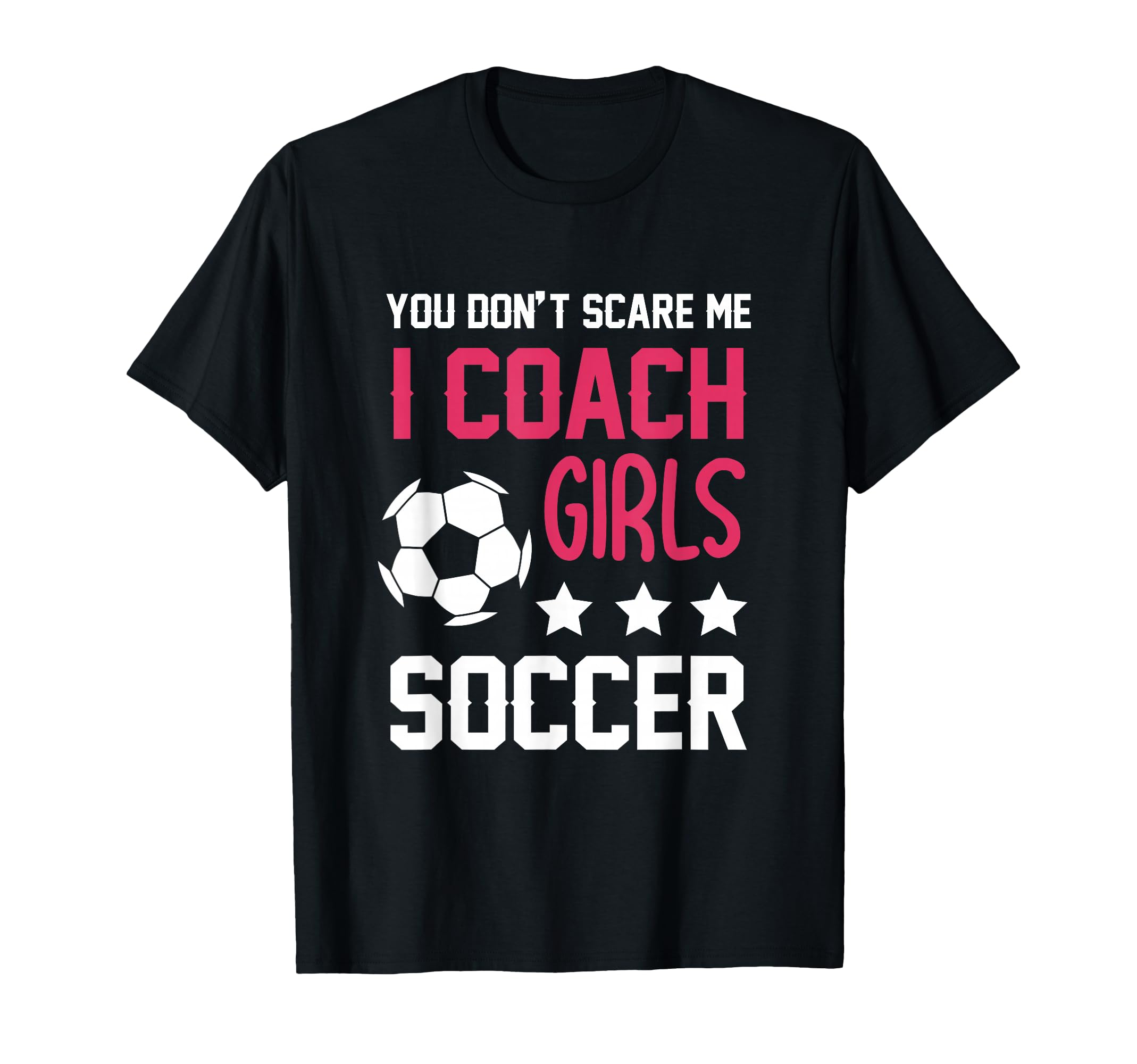 Soccer Coaching Soccer Coach T-Shirt - Novelty Apparel Unisex - T-Shirt, Sweatshirt, Hoodie