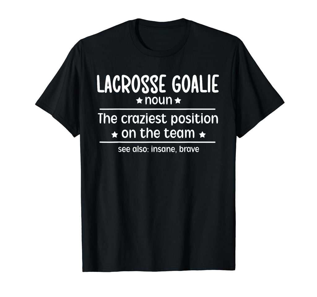 Lacrosse Goalie Definition Lacrosse T-Shirt - Aesthetic Graphic for Adults - T-Shirt, Sweatshirt, Hoodie