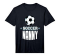 Mens Soccer Nanny Sports Mom Games T-Shirt - Novelty Apparel for Adults - T-Shirt, Sweatshirt, Hoodie
