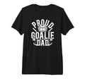 Mens Proud Hockey Goalie Dad Hockey T-Shirt - Fun Novelty Design Men Women - T-Shirt, Sweatshirt, Hoodie