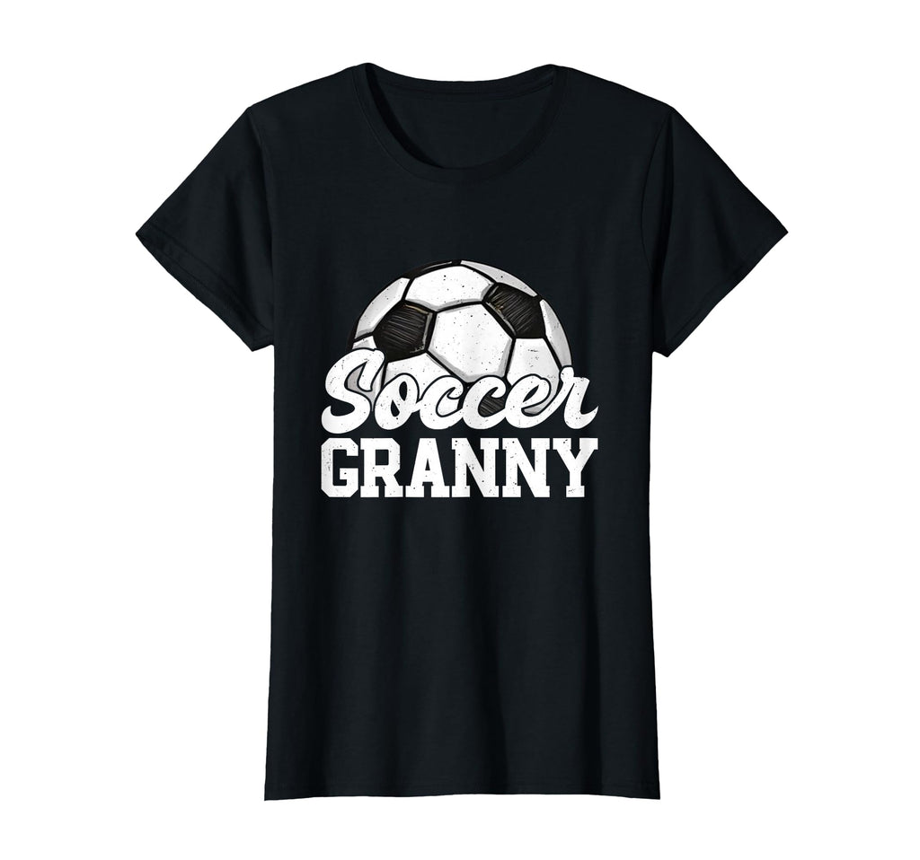 Soccer Granny Gifts Mothers Day T-Shirt - Novelty Apparel for Adults - T-Shirt, Sweatshirt, Hoodie