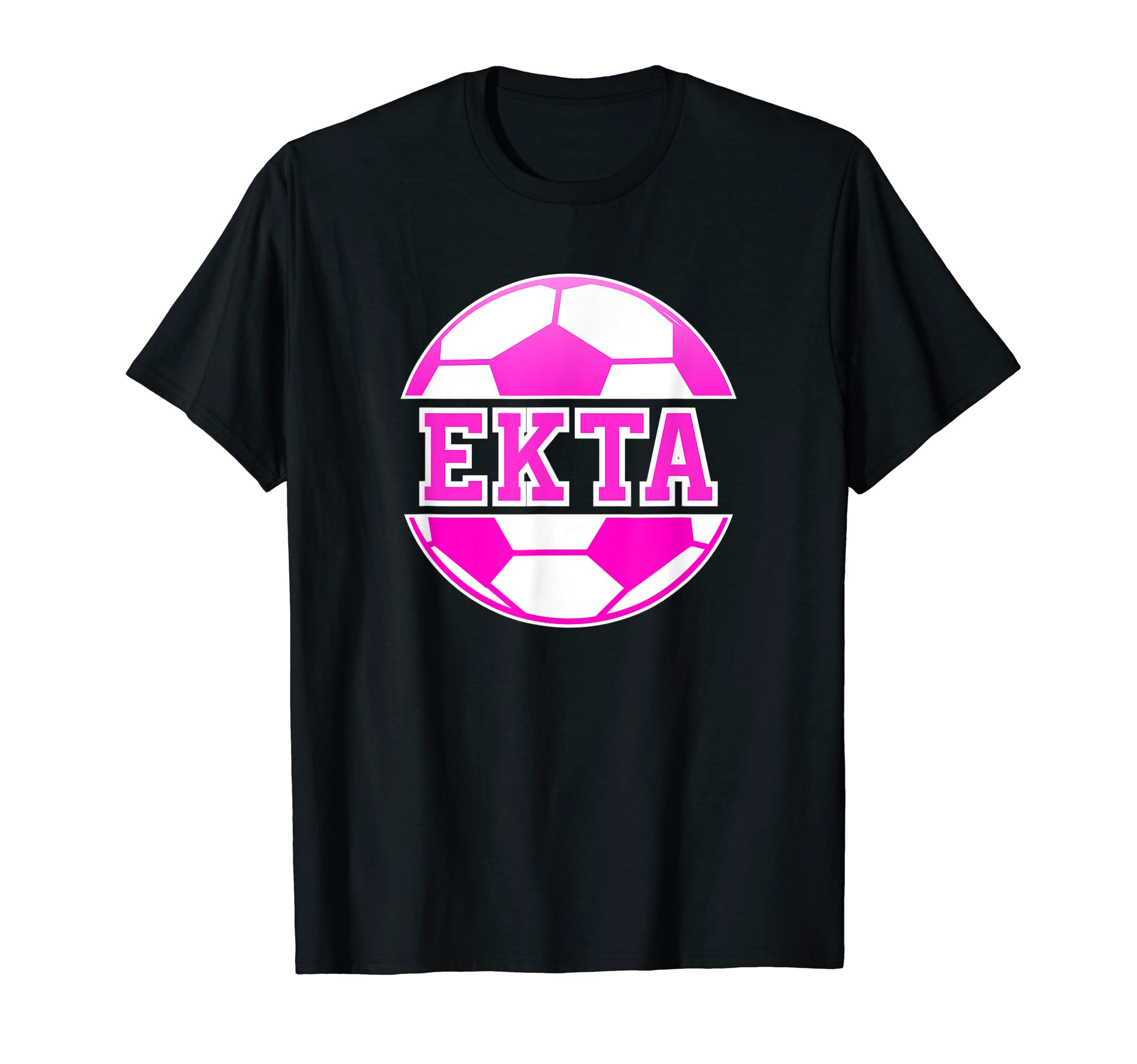Ekta Name Soccer Play Football Sports T-Shirt - Streetwear Style Unisex - T-Shirt, Sweatshirt, Hoodie