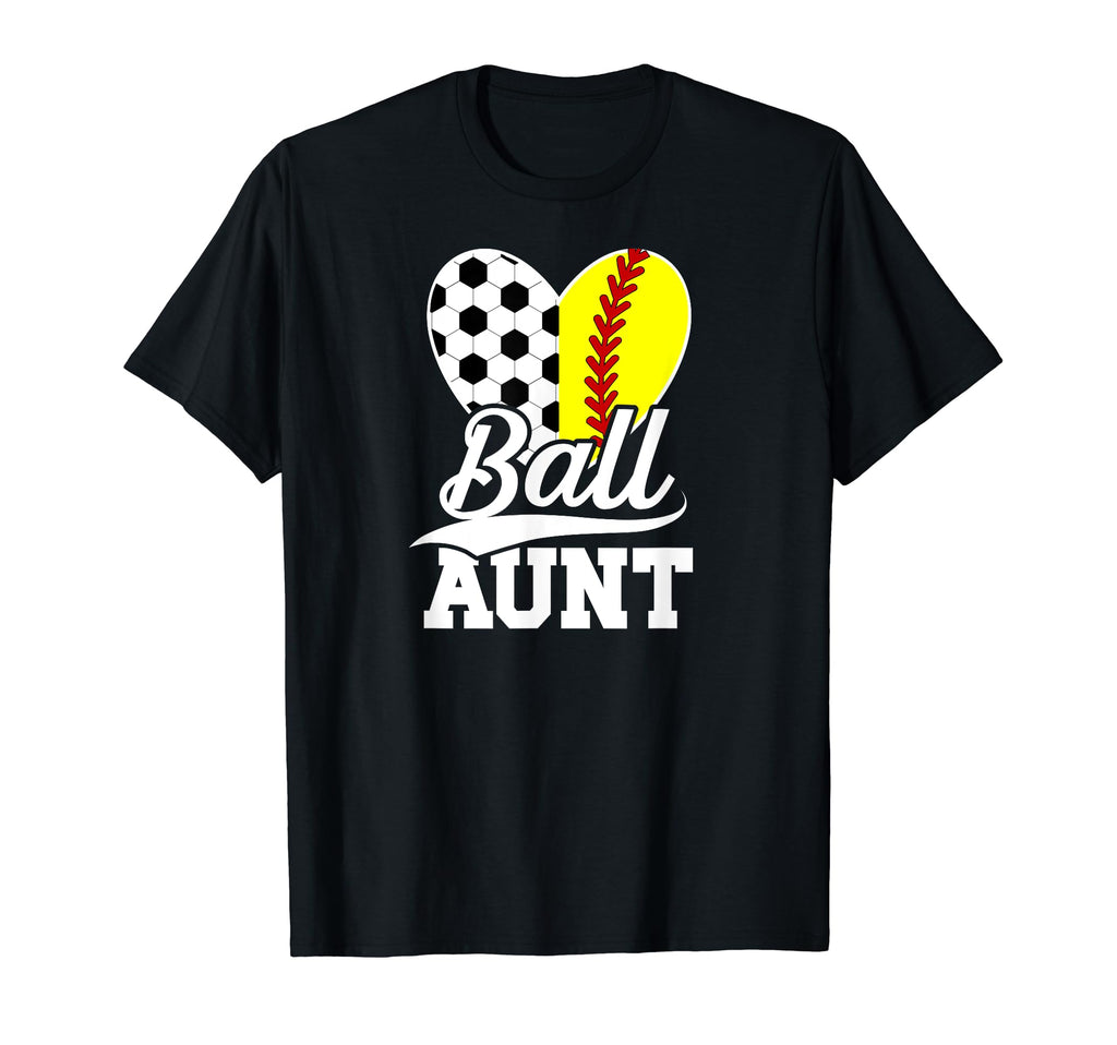 Ball Aunt Heart Soccer Softball Aunt T-Shirt - Aesthetic Graphic for Adults - T-Shirt, Sweatshirt, Hoodie