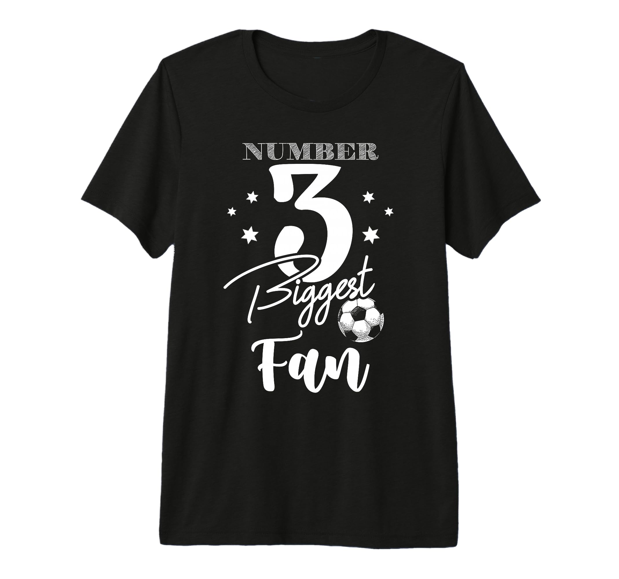 Number 3 Biggest Fan Soccer Player Family T-Shirt - Novelty Apparel Unisex - T-Shirt, Sweatshirt, Hoodie