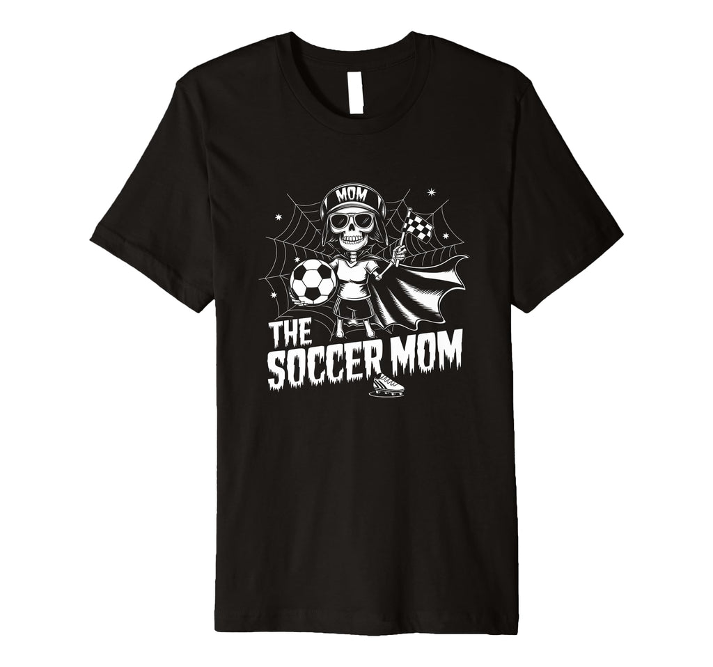 Soccer Mom Skeletton Halloween T-Shirt - Casual Everyday Wear Unisex - T-Shirt, Sweatshirt, Hoodie