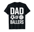 Soccer Volleyball Father Dad Ballers T-Shirt - Unique Graphic Men Women - T-Shirt, Sweatshirt, Hoodie