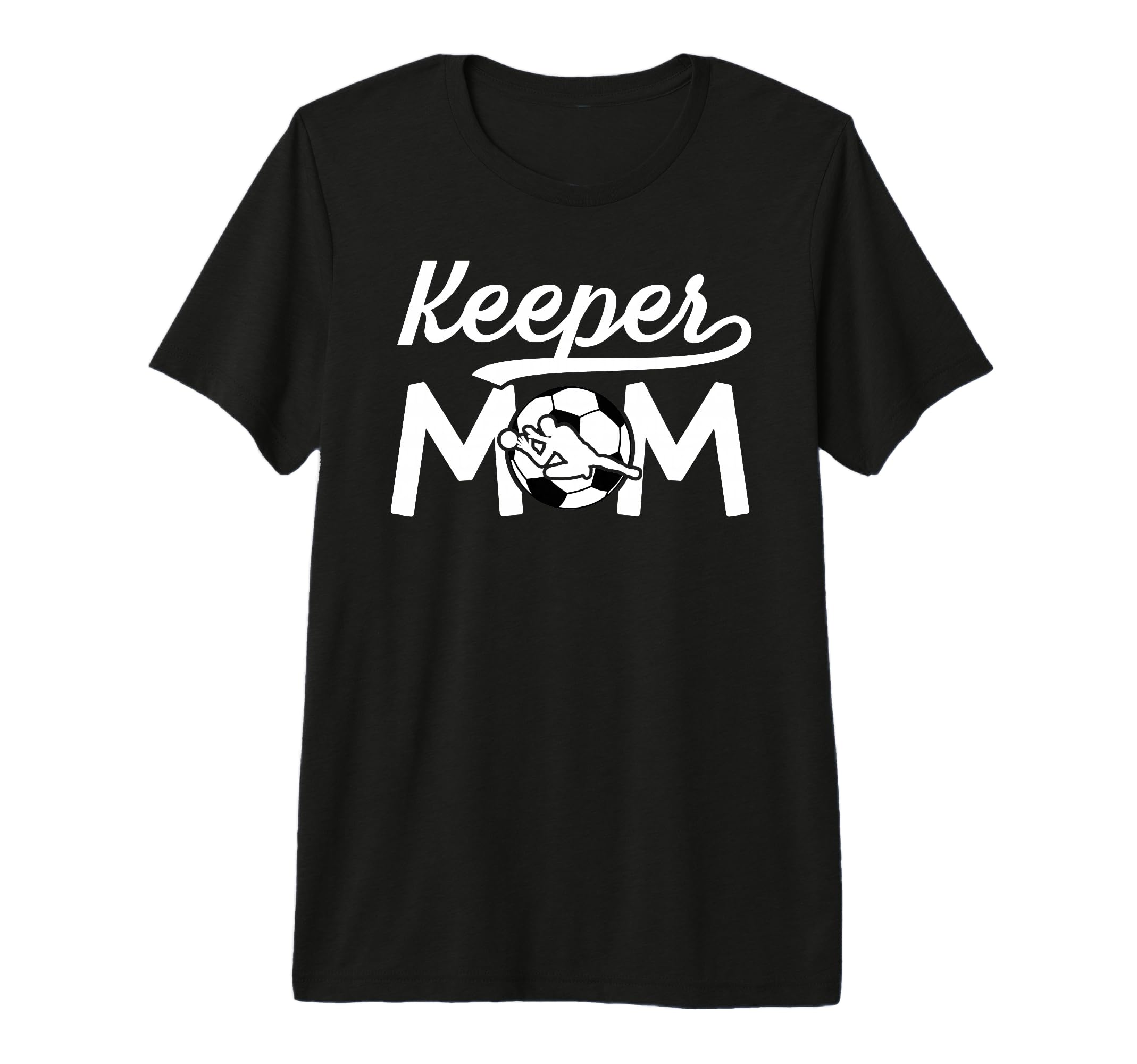 Soccer Keeper Mom Soccer Goalkeeper Mom T-Shirt - Trendy Graphic Unisex - T-Shirt, Sweatshirt, Hoodie